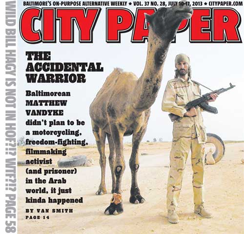 Matthew VanDyke on the cover of Baltimore City Paper